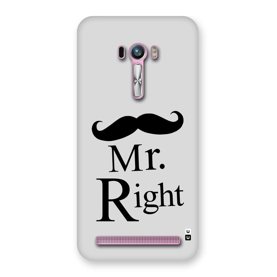 Mr. Right. Back Case for Zenfone Selfie