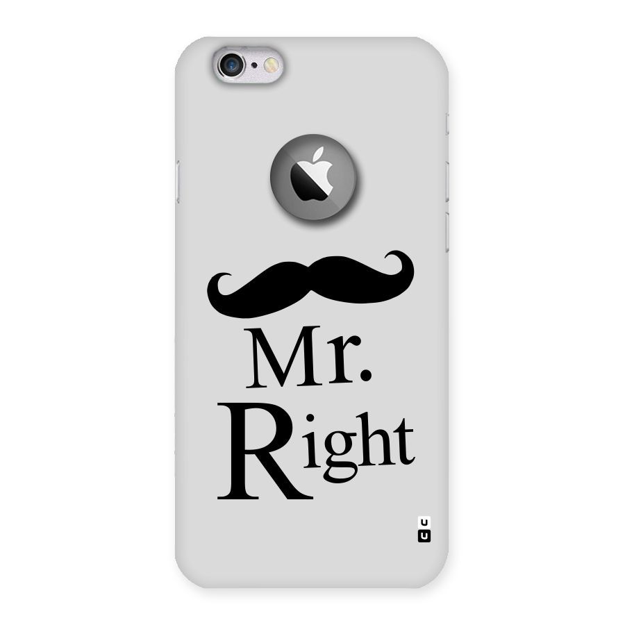 Mr. Right. Back Case for iPhone 6 Logo Cut