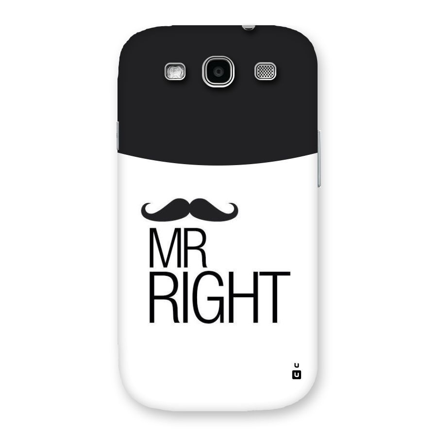 Mr. Right Moustache Back Case for Galaxy S3