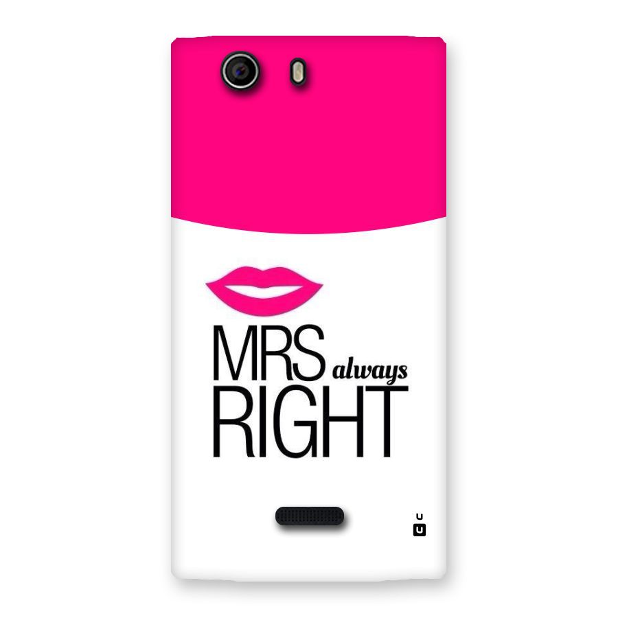 Mrs always right Back Case for Canvas Nitro 2 E311