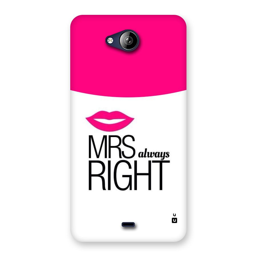 Mrs always right Back Case for Canvas Play Q355