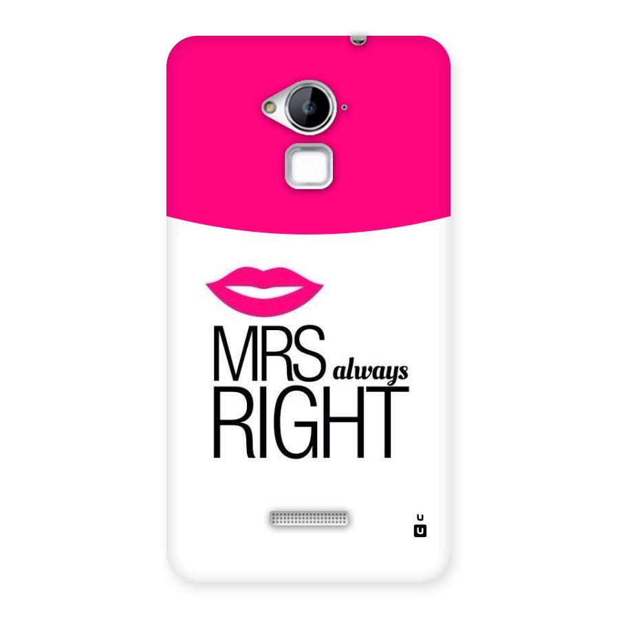 Mrs always right Back Case for Coolpad Note 3