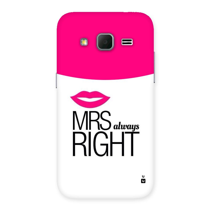 Mrs always right Back Case for Galaxy Core Prime