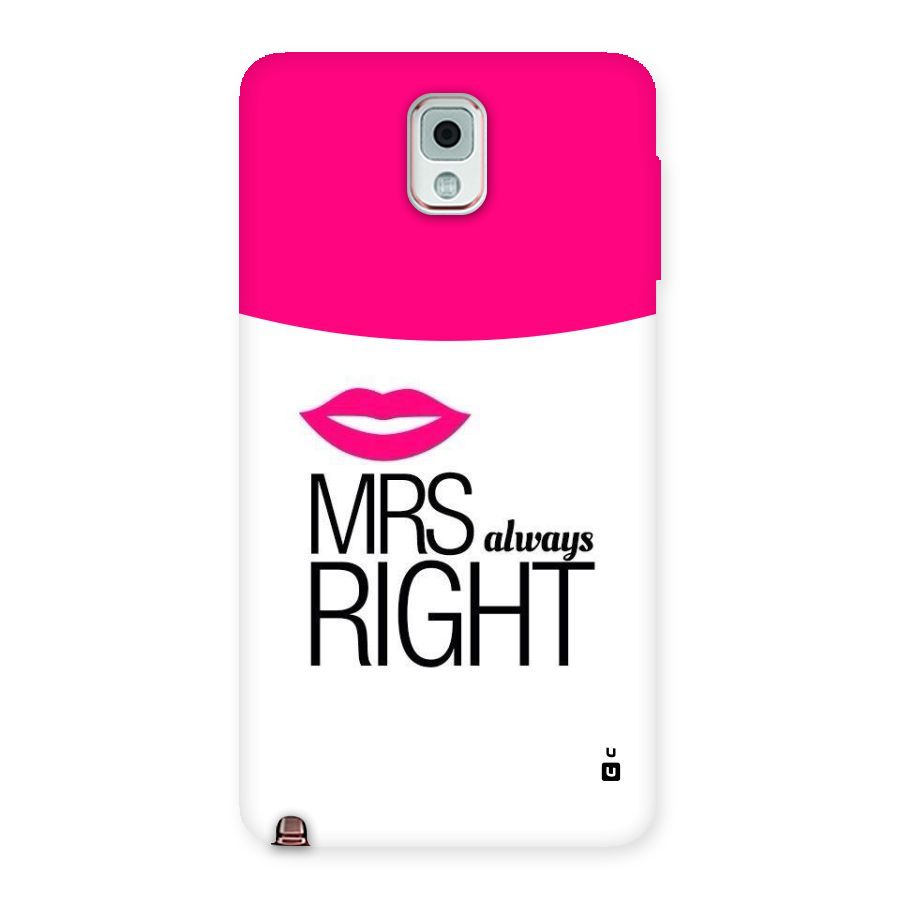 Mrs always right Back Case for Galaxy Note 3