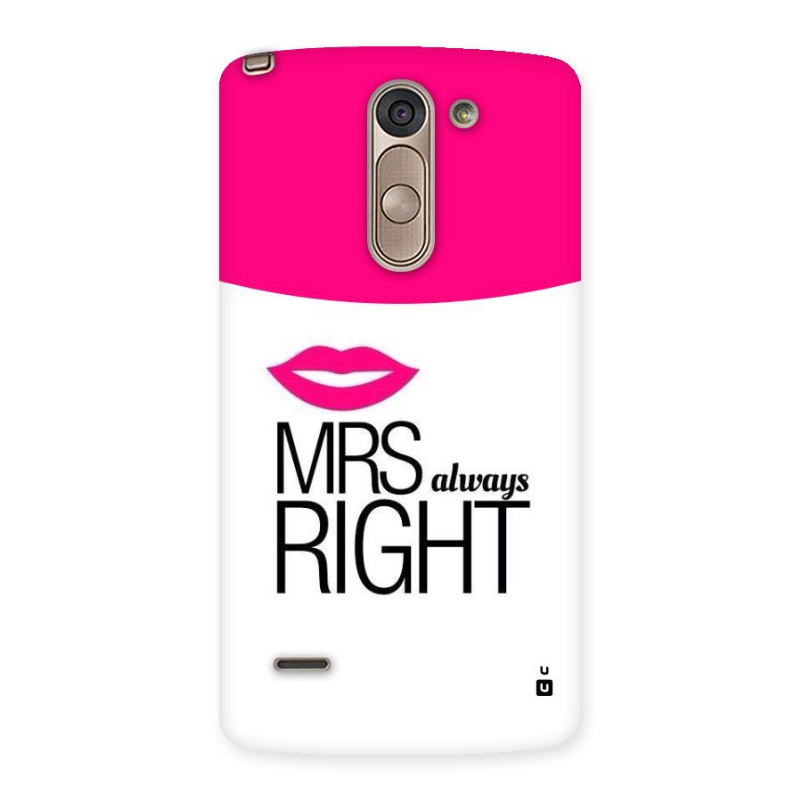 Mrs always right Back Case for LG G3 Stylus