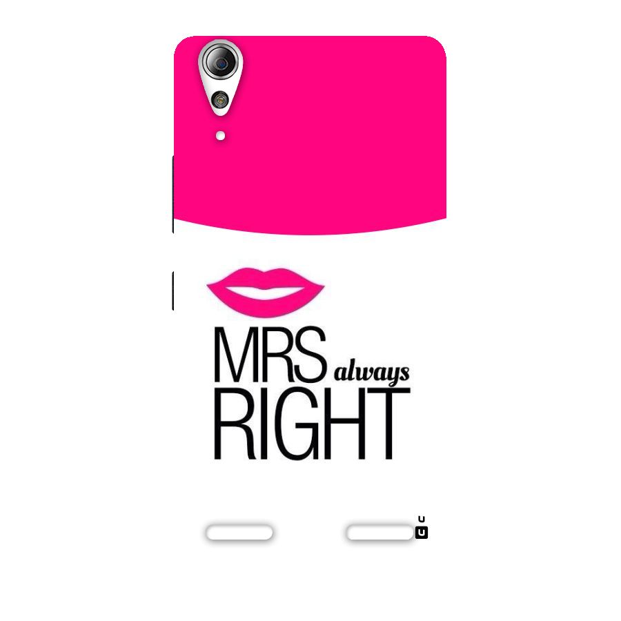 Mrs always right Back Case for Lenovo A6000 Plus