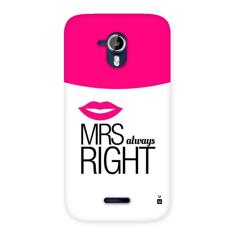 Mrs always right Back Case for Micromax Canvas Magnus A117