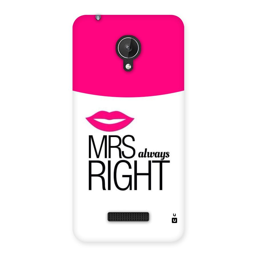 Mrs always right Back Case for Micromax Canvas Spark Q380