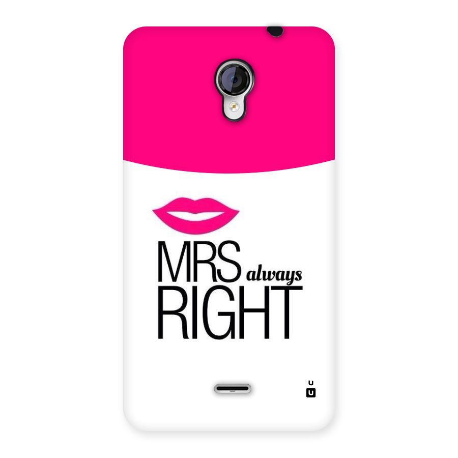 Mrs always right Back Case for Micromax Unite 2 A106