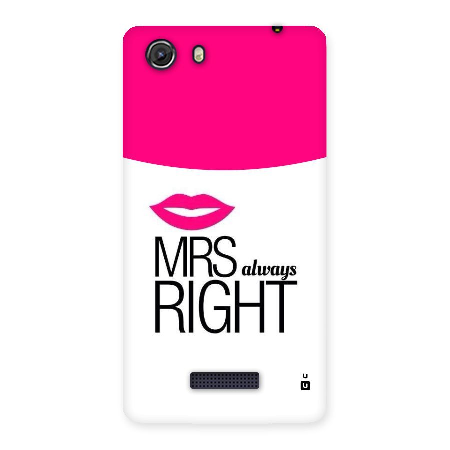 Mrs always right Back Case for Micromax Unite 3
