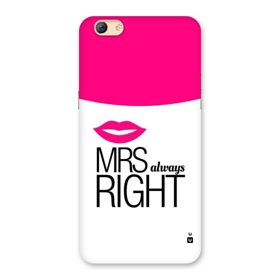 Mrs always right Back Case for Oppo F3 Plus