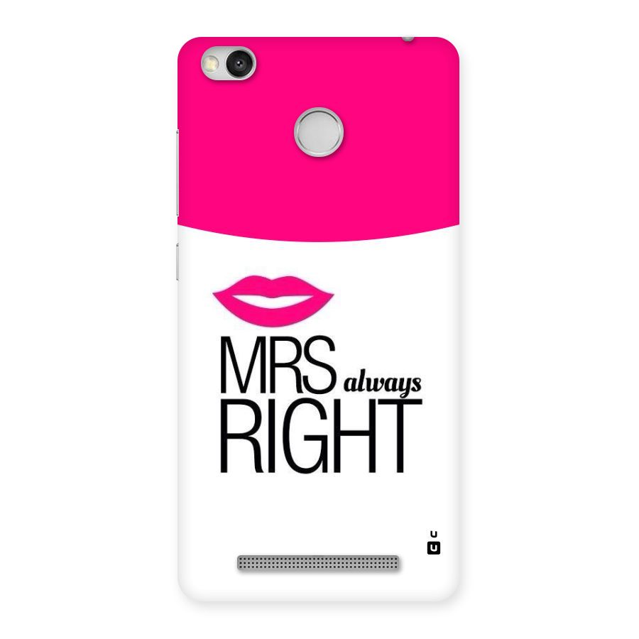 Mrs always right Back Case for Redmi 3S Prime