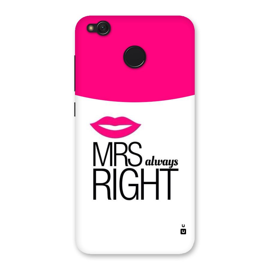 Mrs always right Back Case for Redmi 4