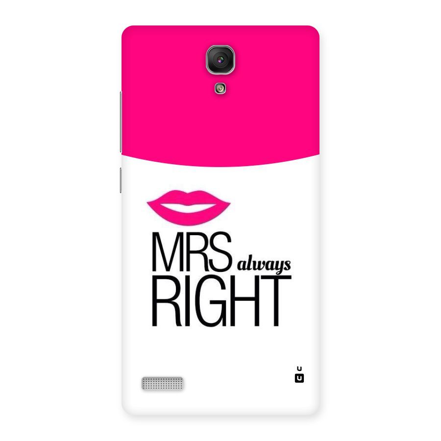 Mrs always right Back Case for Redmi Note Prime