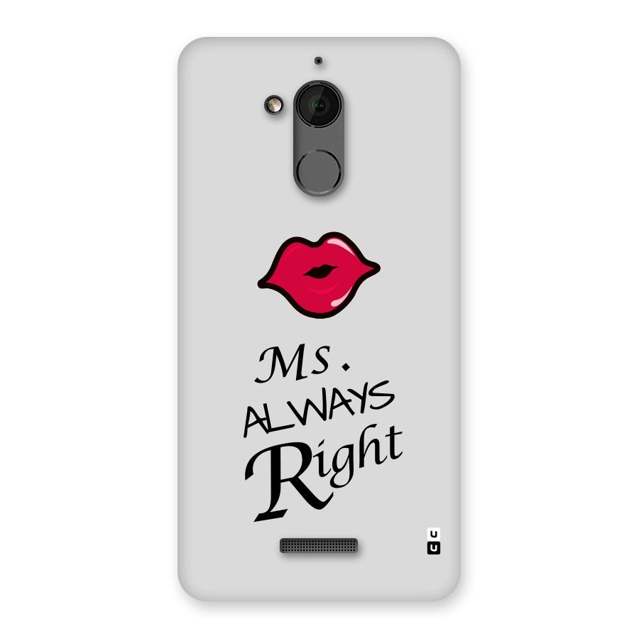 Ms. Always Right. Back Case for Coolpad Note 5