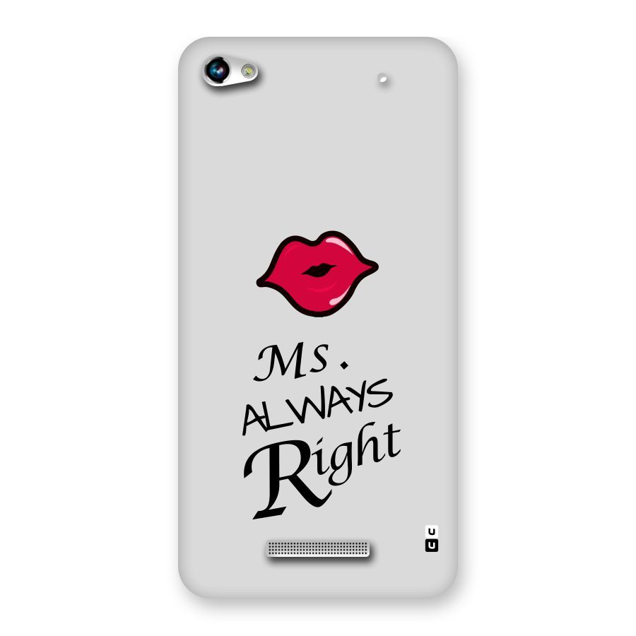 Ms. Always Right. Back Case for Micromax Hue 2
