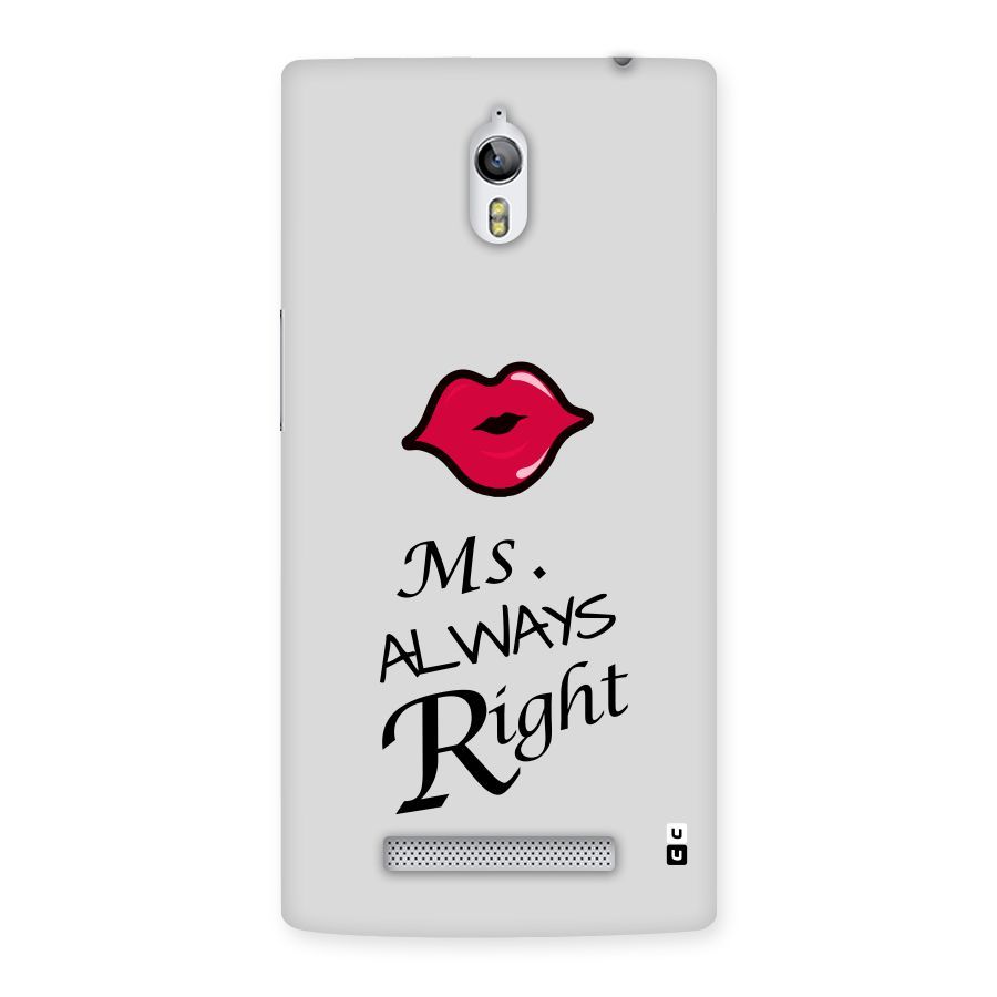 Ms. Always Right. Back Case for Oppo Find 7