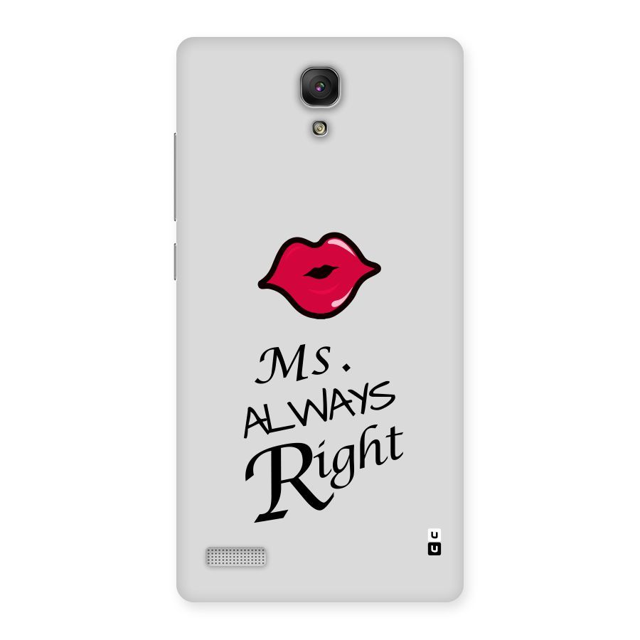 Ms. Always Right. Back Case for Redmi Note Prime