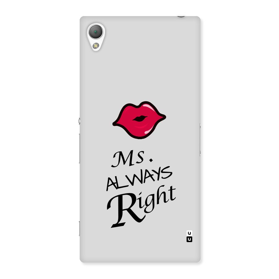 Ms. Always Right. Back Case for Sony Xperia Z3