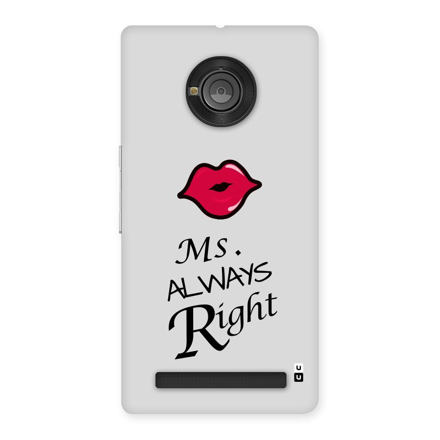 Ms. Always Right. Back Case for Yu Yuphoria
