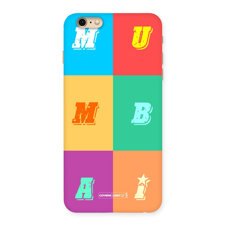 Mumbai Alphabets Back Case for iPhone 6 Plus 6S Plus
