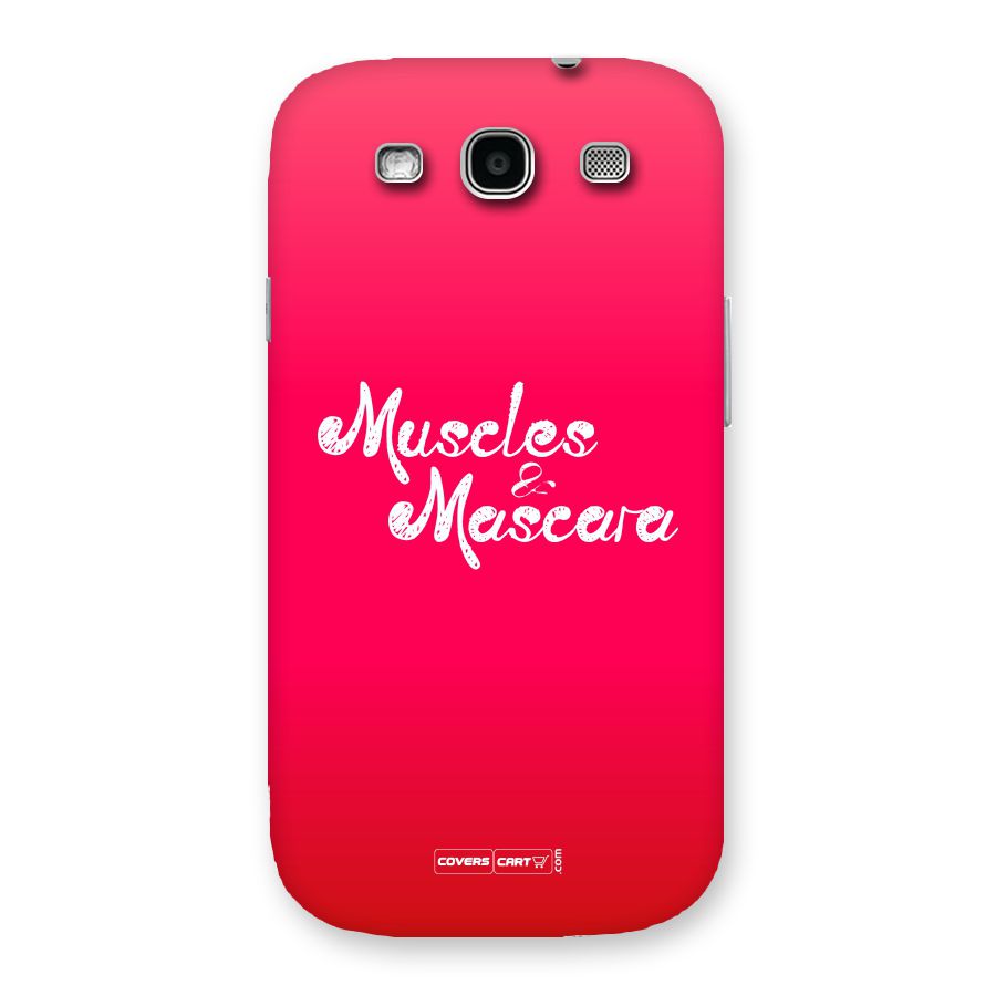 Muscles and Mascara Back Case for Galaxy S3