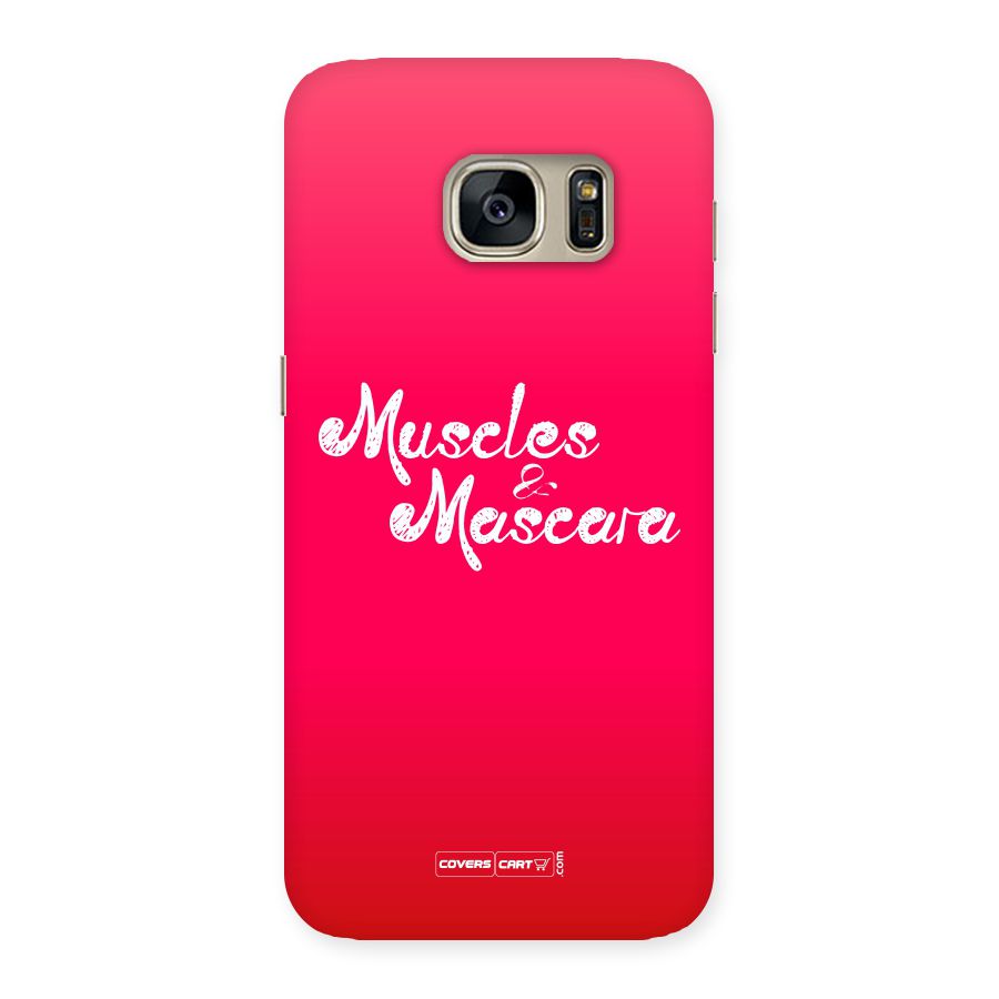 Muscles and Mascara Back Case for Galaxy S7