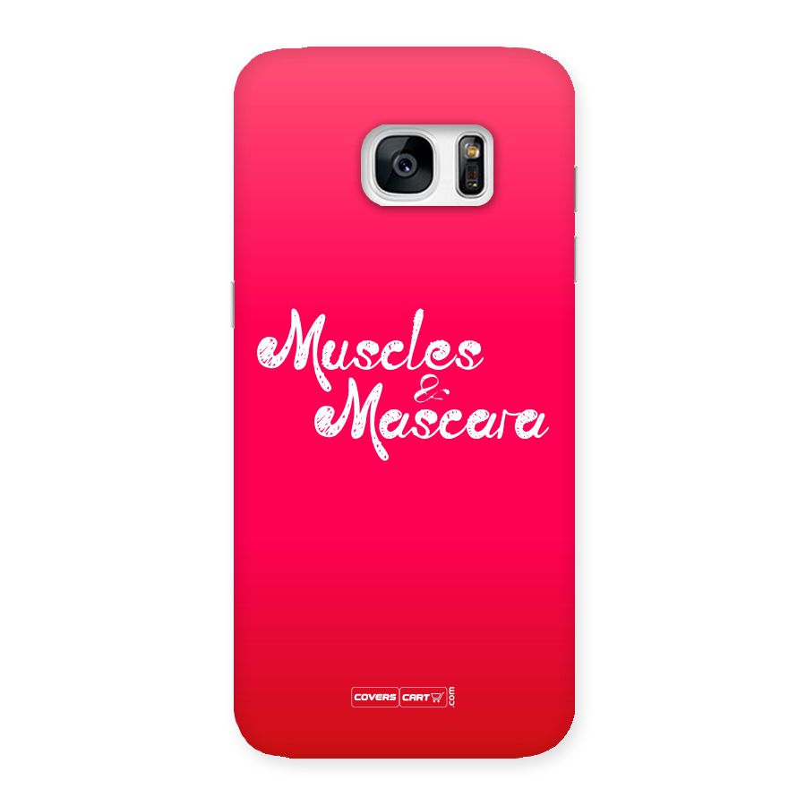 Muscles and Mascara Back Case for Galaxy S7 Edge