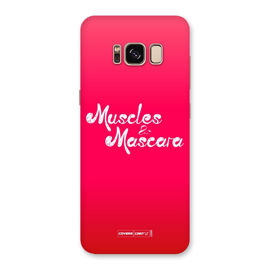 Muscles and Mascara Back Case for Galaxy S8
