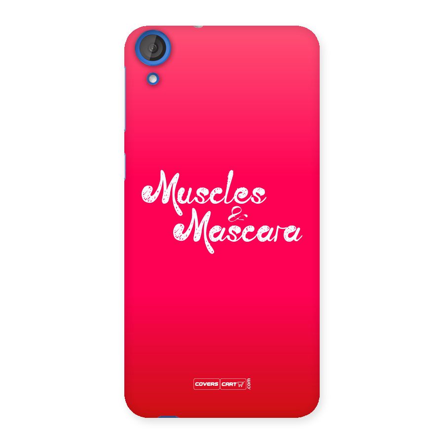 Muscles and Mascara Back Case for HTC Desire 820s