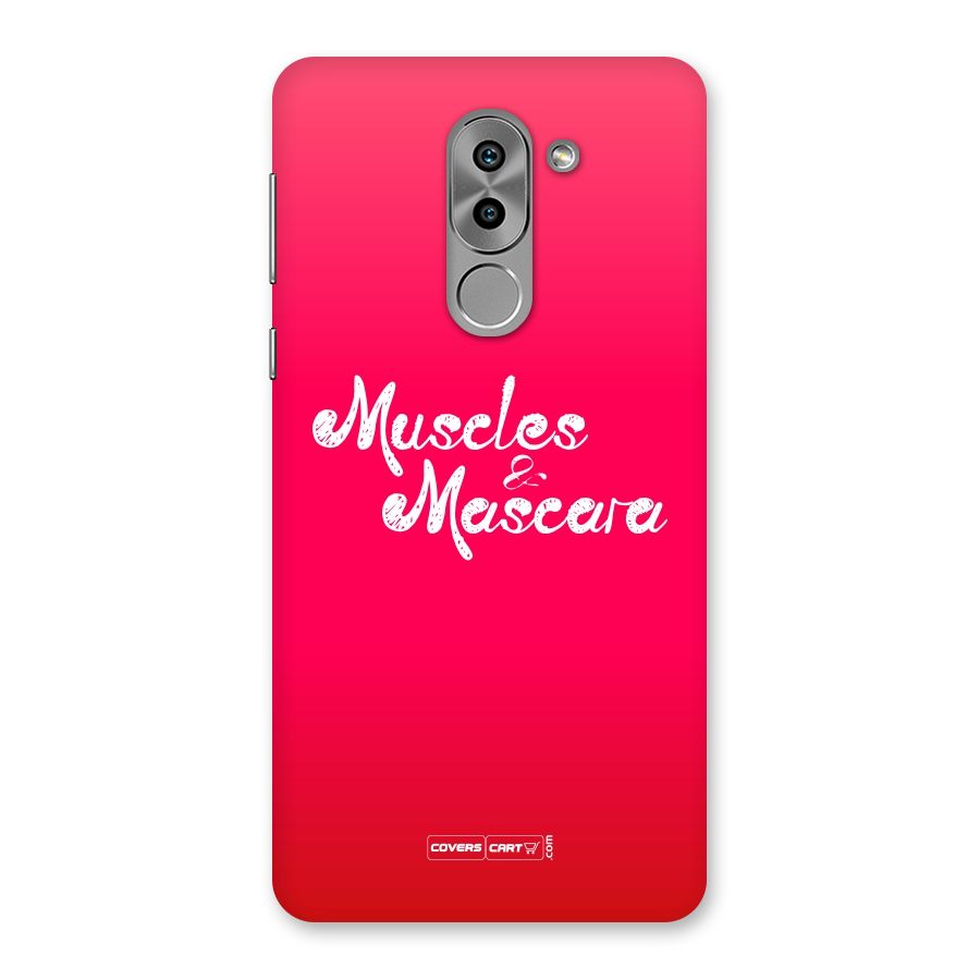 Muscles and Mascara Back Case for Honor 6X