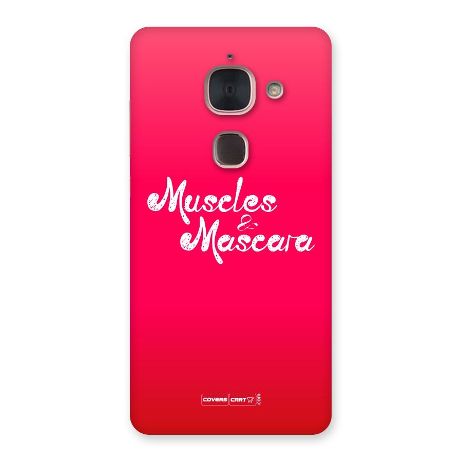 Muscles and Mascara Back Case for Le Max 2
