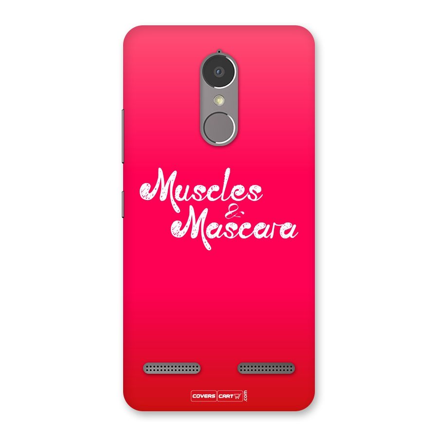 Muscles and Mascara Back Case for Lenovo K6