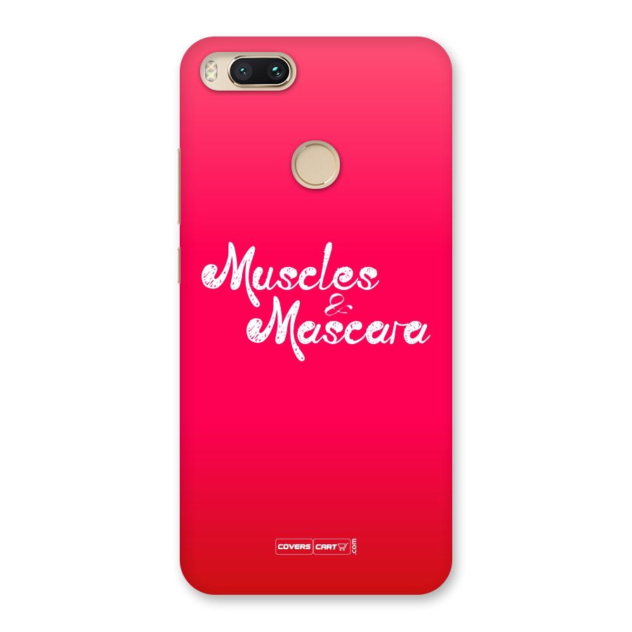 Muscles and Mascara Back Case for Mi A1