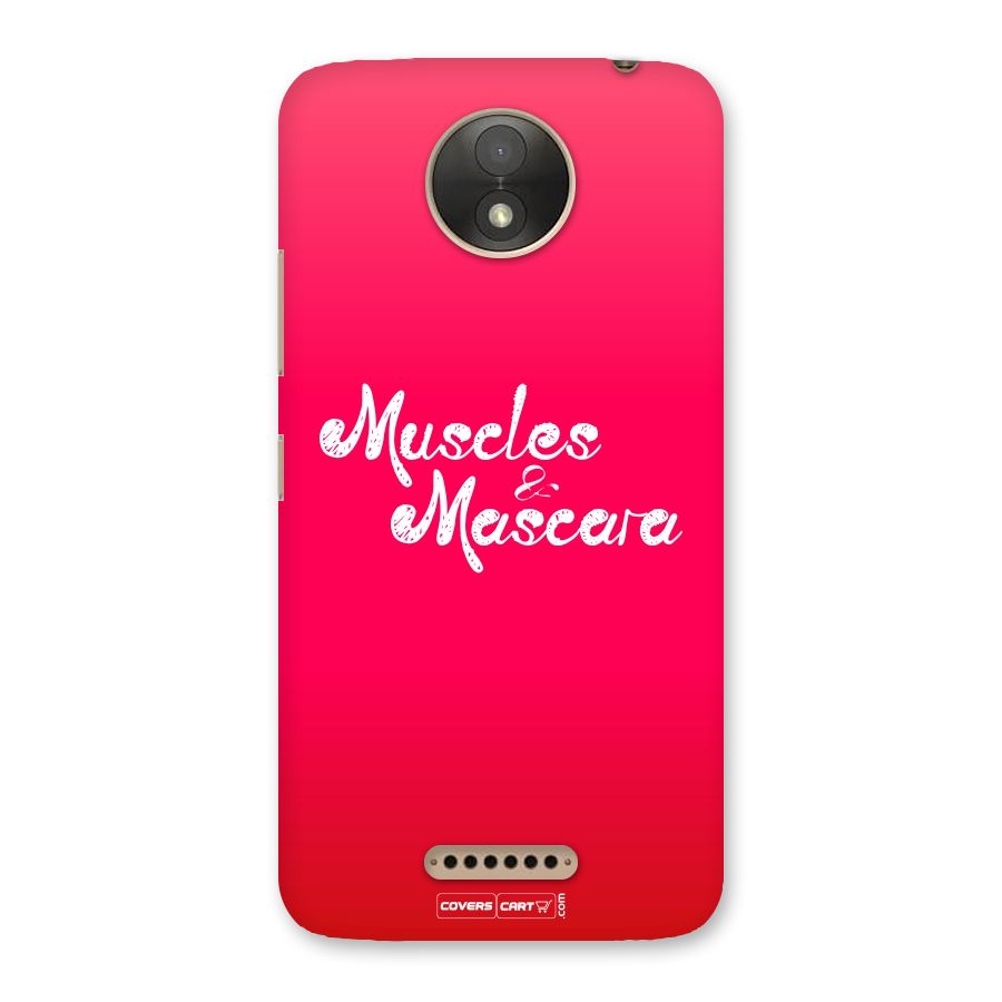 Muscles and Mascara Back Case for Moto C Plus