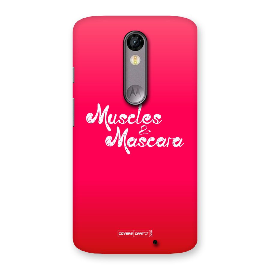 Muscles and Mascara Back Case for Moto X Force