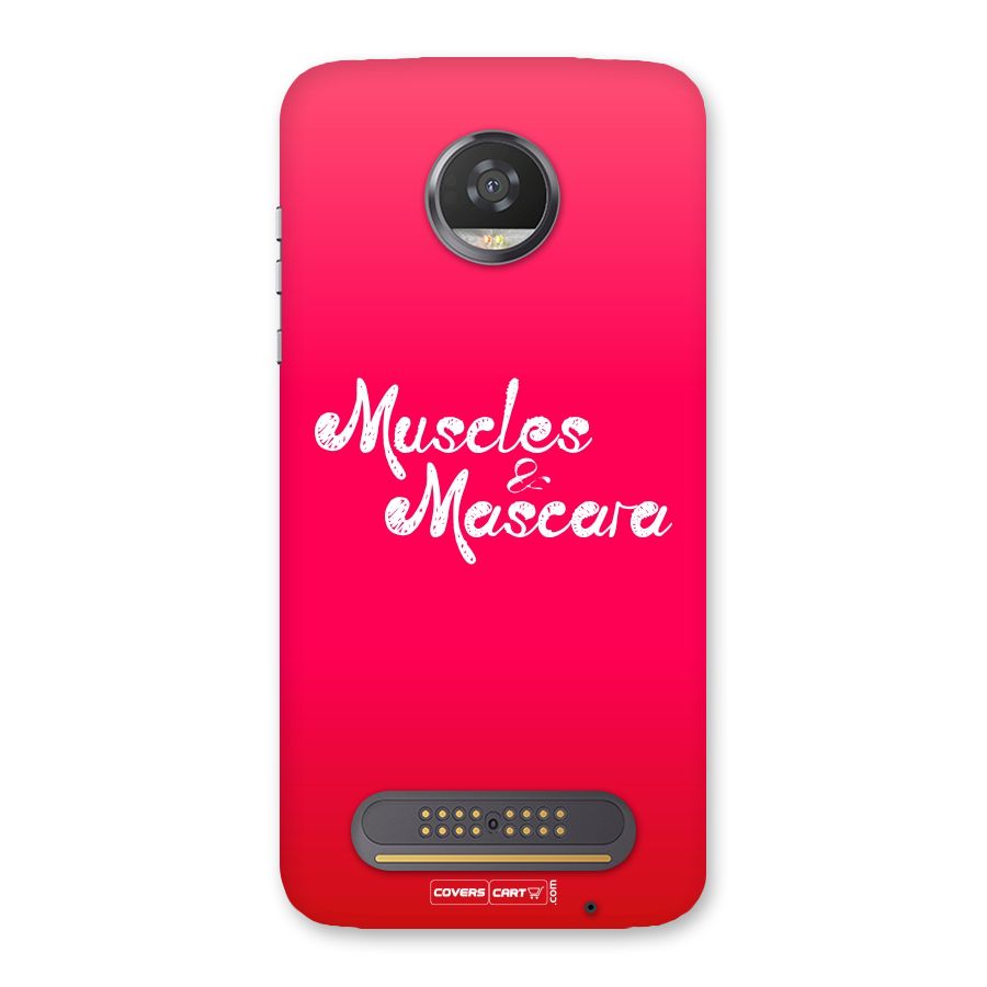 Muscles and Mascara Back Case for Moto Z2 Play