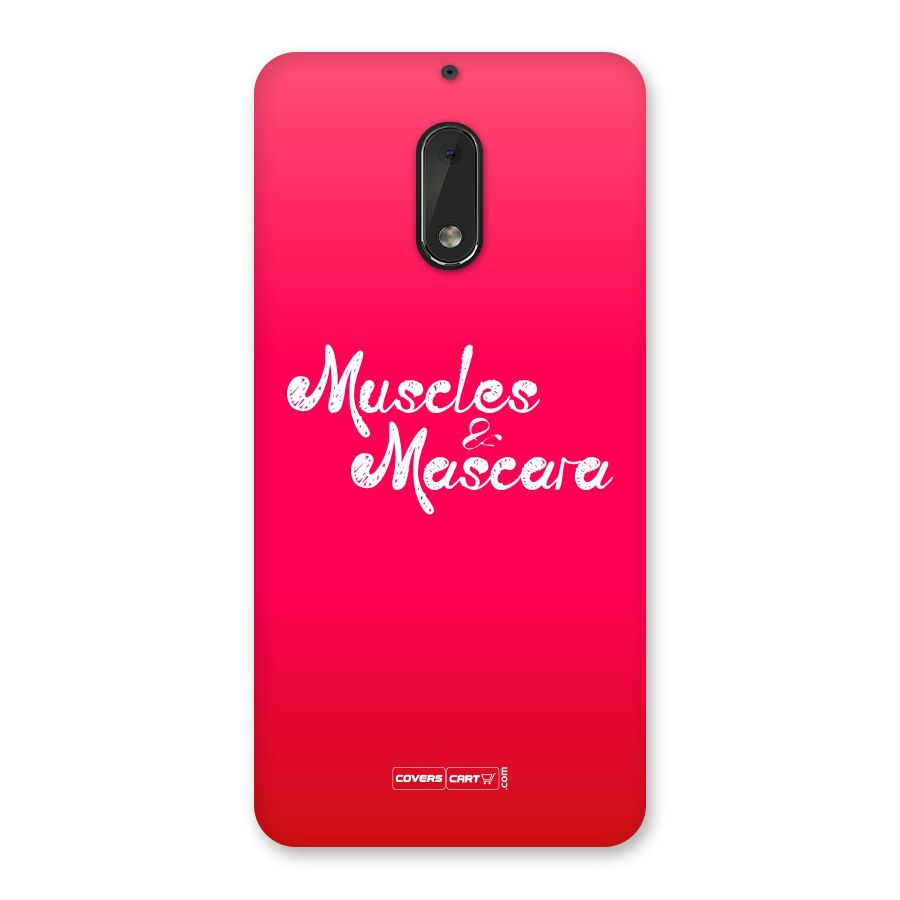 Muscles and Mascara Back Case for Nokia 6