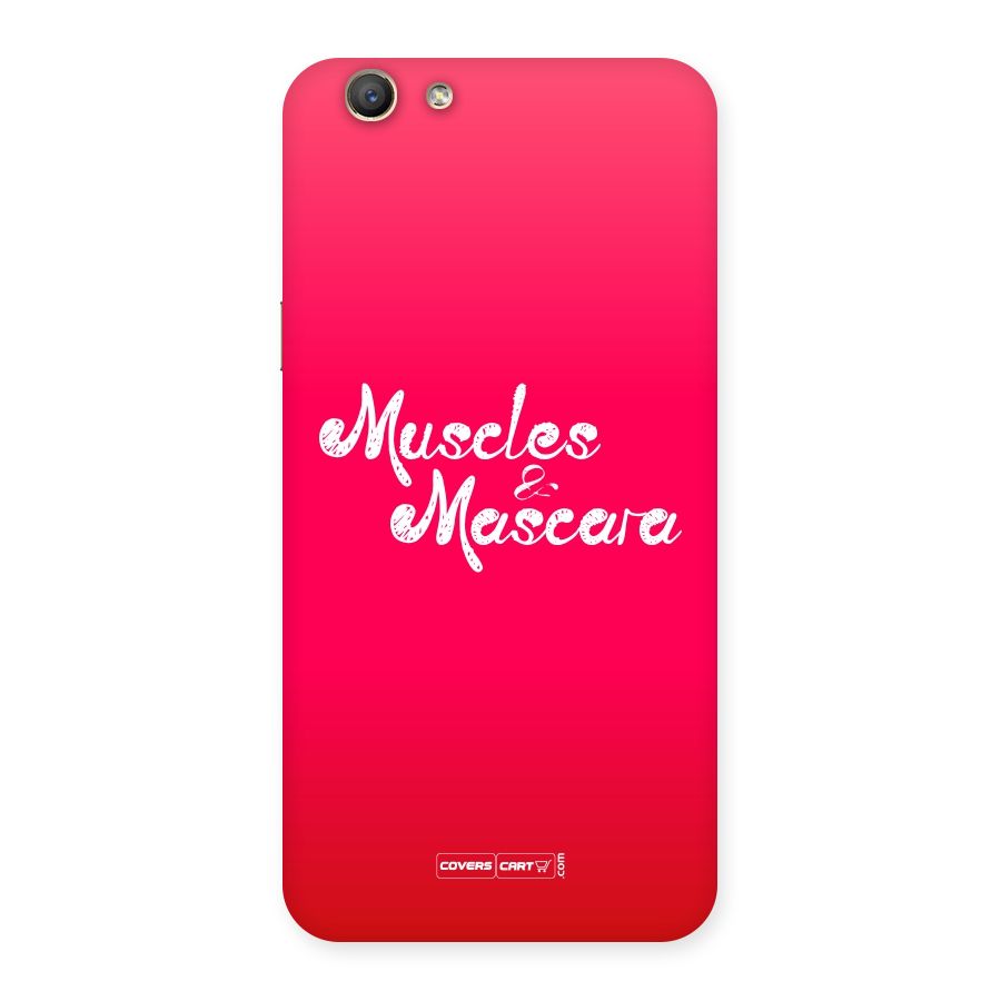 Muscles and Mascara Back Case for Oppo F1s