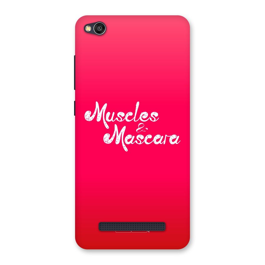 Muscles and Mascara Back Case for Redmi 4A