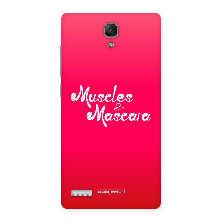 Muscles and Mascara Back Case for Redmi Note Prime