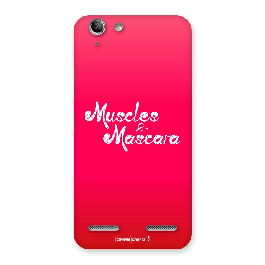 Muscles and Mascara Back Case for Vibe K5