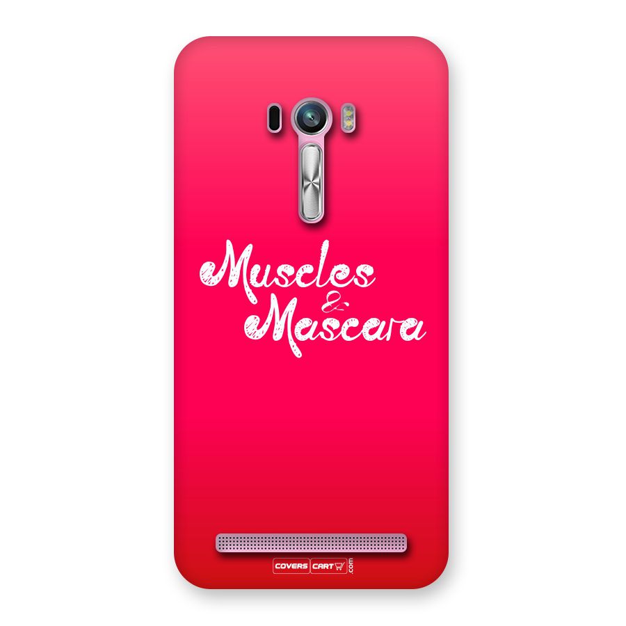 Muscles and Mascara Back Case for Zenfone Selfie