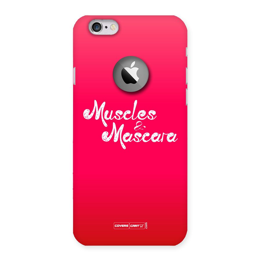 Muscles and Mascara Back Case for iPhone 6 Logo Cut