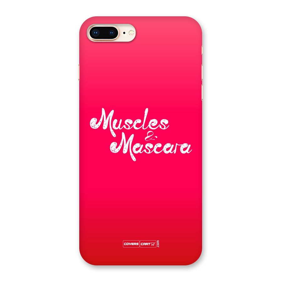 Muscles and Mascara Back Case for iPhone 8 Plus