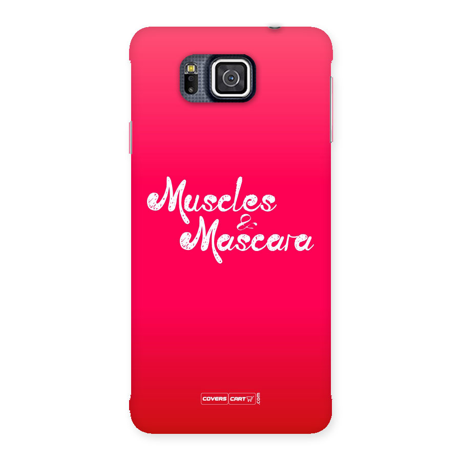 Muscles and Mascara Back Case for Galaxy Alpha