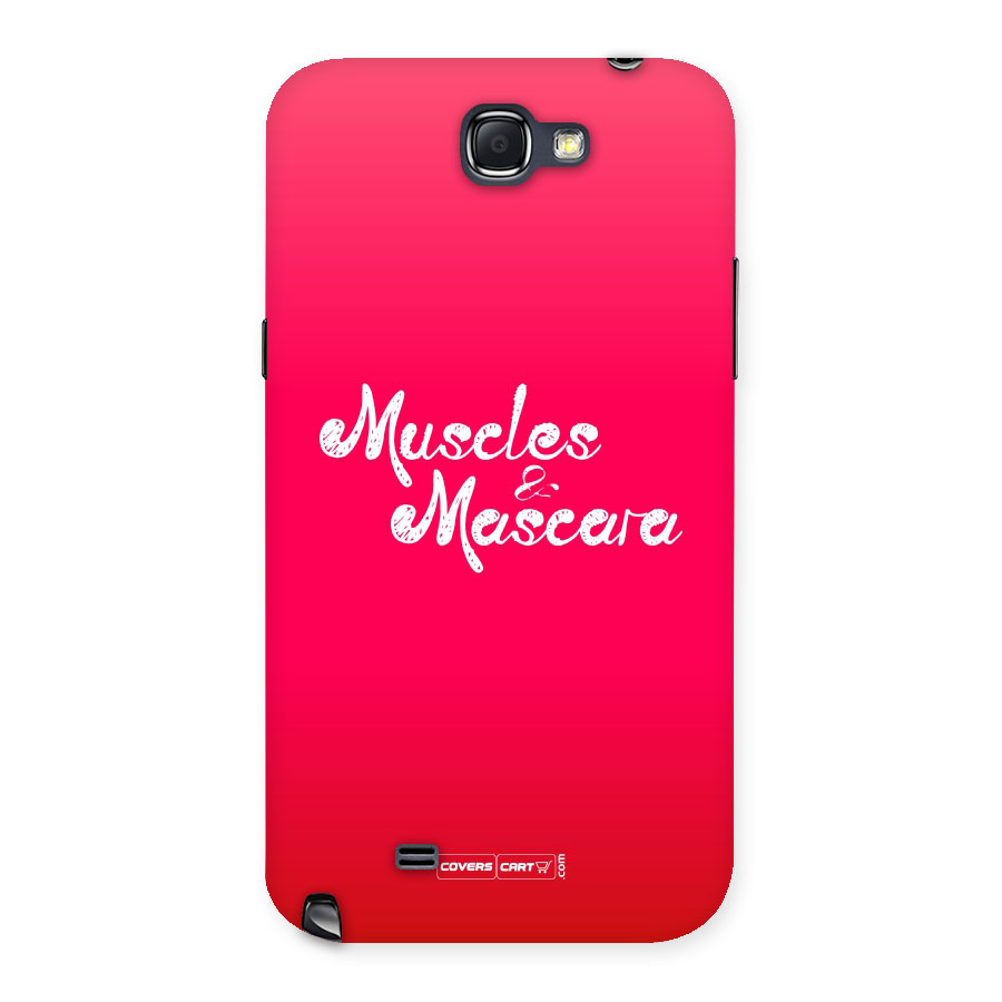 Muscles and Mascara Back Case for Galaxy Note 2