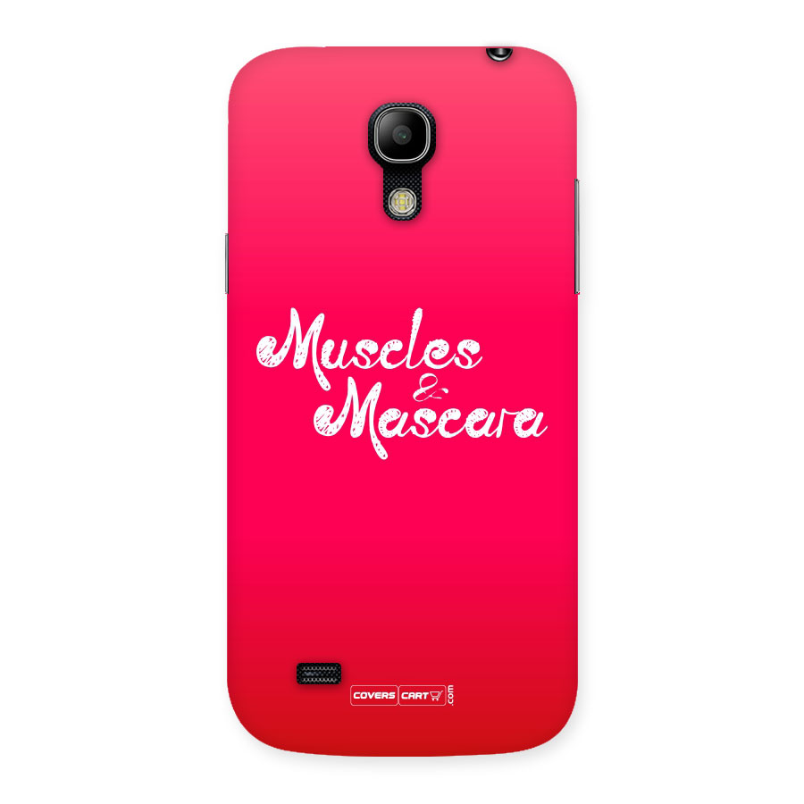 Muscles and Mascara Back Case for Galaxy S4 Mini