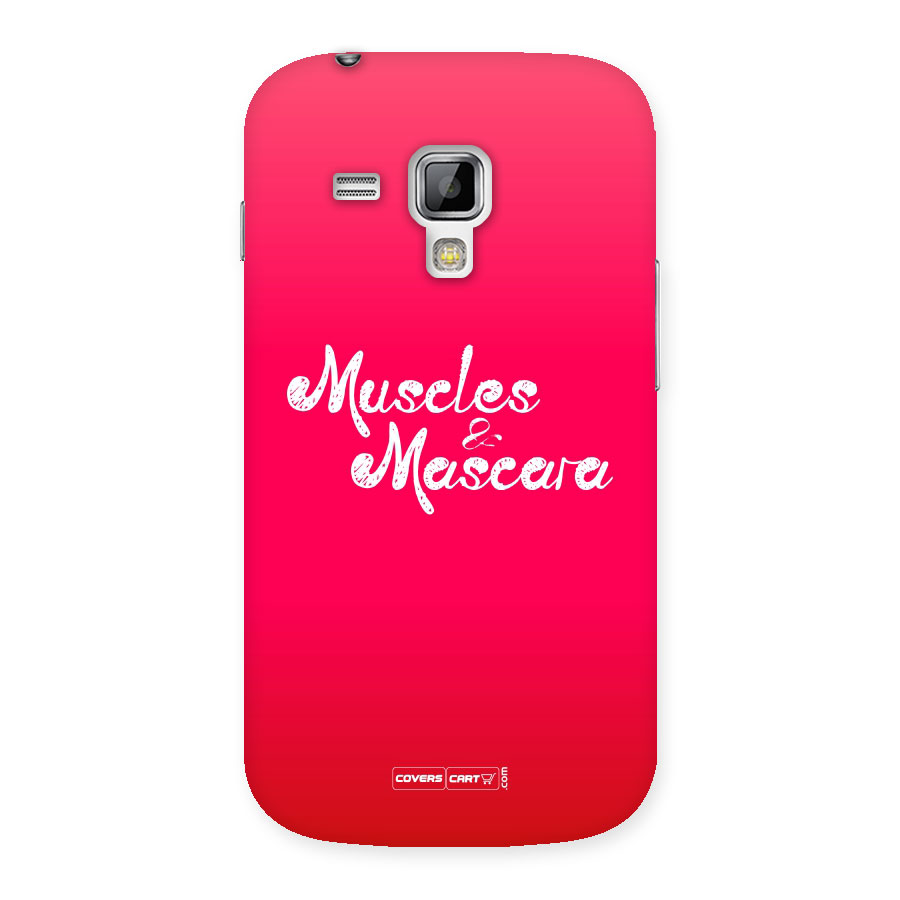 Muscles and Mascara Back Case for Galaxy S Duos