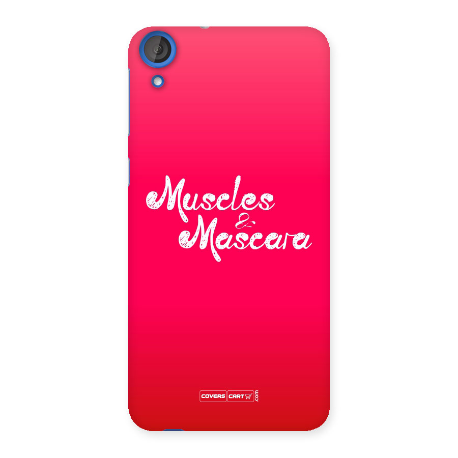 Muscles and Mascara Back Case for HTC Desire 820